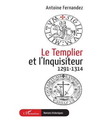 cover image of Le Templier et l'Inquisiteur